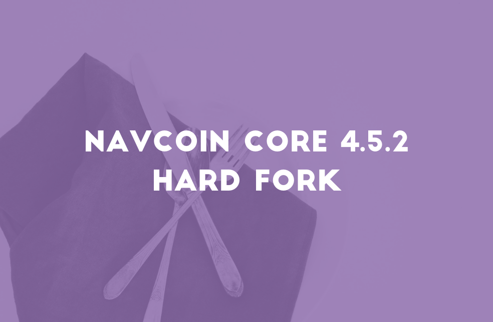 NavCoin Core 4.5.2 Hard Fork