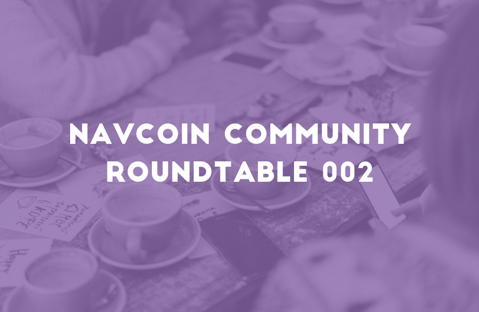 NavCoin Community Roundtable 002