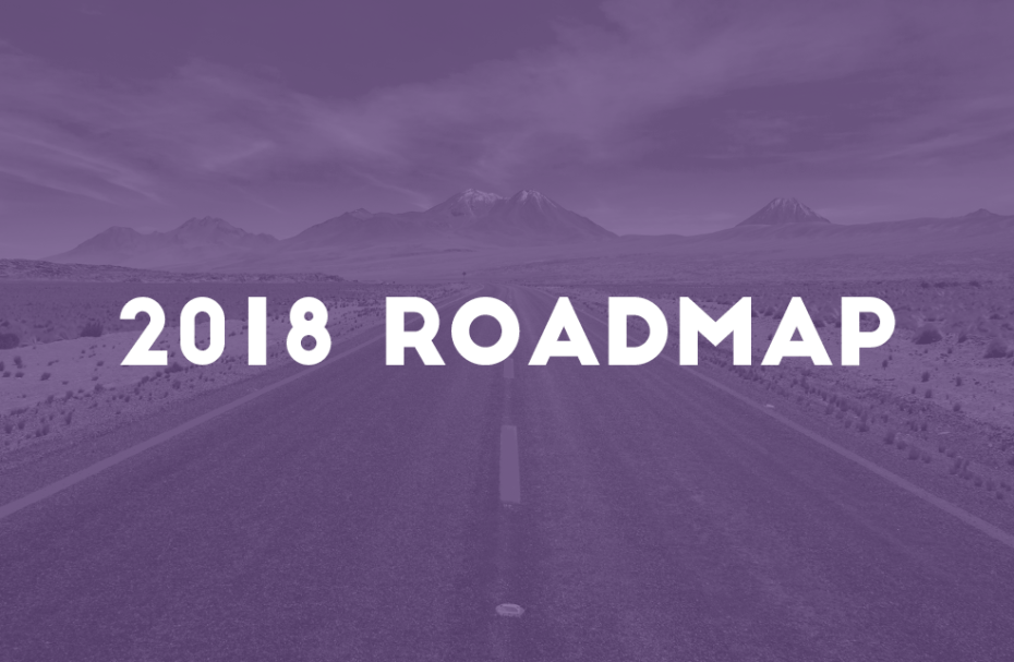 2018 Roadmap is Live