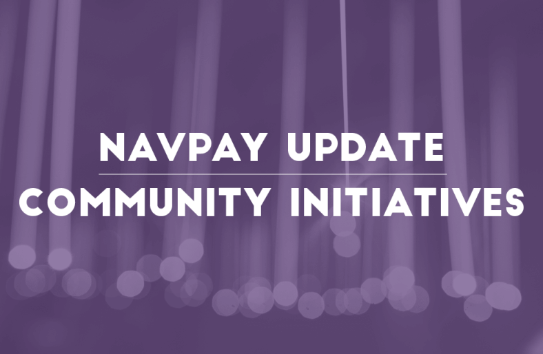 Navpay Update, Community Initiatives.